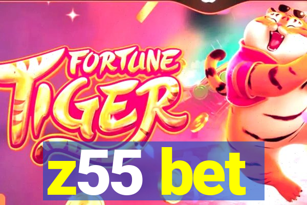z55 bet